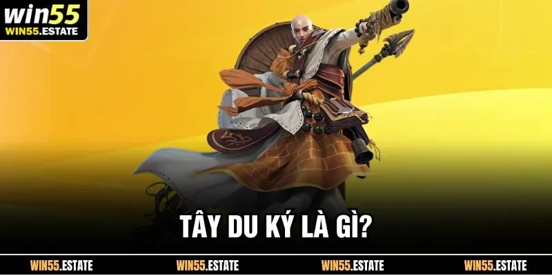 Tây Du Ký là gì?